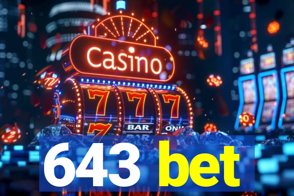 643 bet